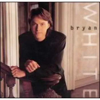 Zahraniční hudba CD Bryan White: Bryan White 1994