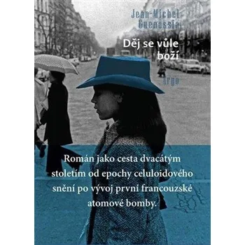 Děj se vůle boží - Jean-Michel…