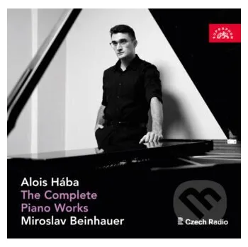 Zahraniční hudba Beinhauer Miroslav Haba: Kompletni dilo pro klavir - Supraphon Supraphon