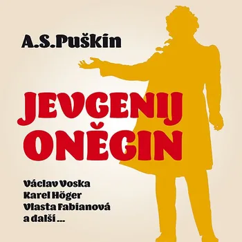 A.S.Puškin: Jevgenij Oněgin Audiokniha