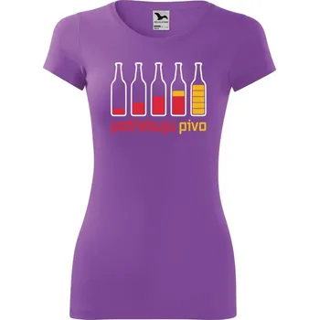 DOBRÝ TRIKO Dámské tričko Potřebuju PIVO Velikost: S, Barva: Fialová