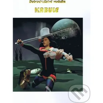 Pohádka Kabule - Vladimír Ragala Vladimír Ragala