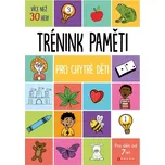 Trénink paměti pro chytré děti - CPRESS…