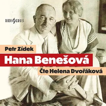 Petr Zídek: Hana Benešová Audiokniha
