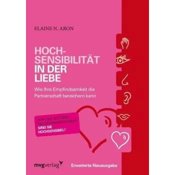 Hochsensibilität in der Liebe - Aron, Elaine N.