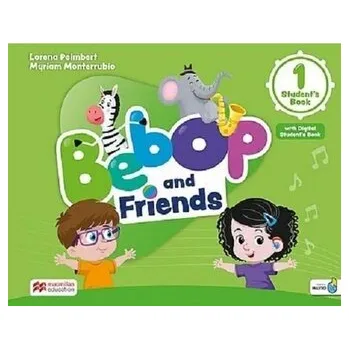 Kniha Bebop and Friends. Poziom1.Podręcznik dla nauczyciela+aplikacja - Lorena Peimbert, Myriam Monterrubio