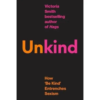 Cizojazyčná kniha (Un)kind - Smith, Victoria