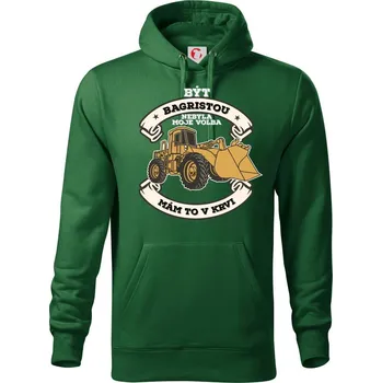 Pánská mikina Nakladač - Být bagristou nebyla moje volba - Mikina pánská Cape s kapucí - 4XL ( Lahvově zelená )