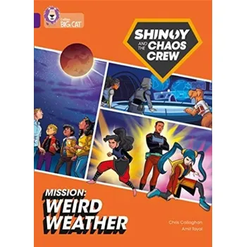 Cizí jazyk Shinoy and the Chaos Crew Mission: Weird Weather - Callaghan, Chris