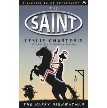 Happy Highwayman - Charteris, Leslie