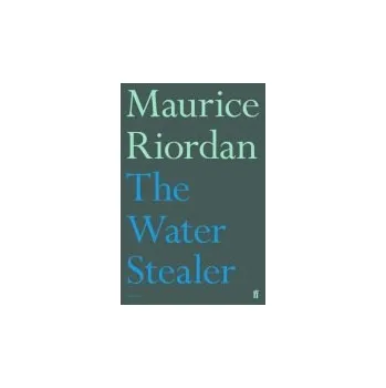 Populárně naučná literatura pro dospělé Water Stealer - Riordan, Maurice