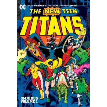 New Teen Titans Omnibus Vol. 1 (2022 Edition) - Wolfman, Marv