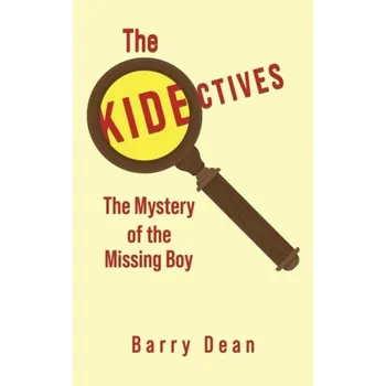 Cizojazyčná kniha Kidectives - Dean, Barry