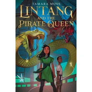 Učebnice Lintang and the Pirate Queen - Moss, Tamara