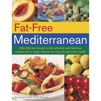 Fat Free Mediterranean - Sheasby, Anne