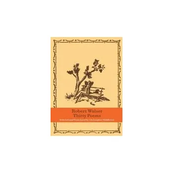 Cizojazyčná kniha Thirty Poems - Walser, Robert
