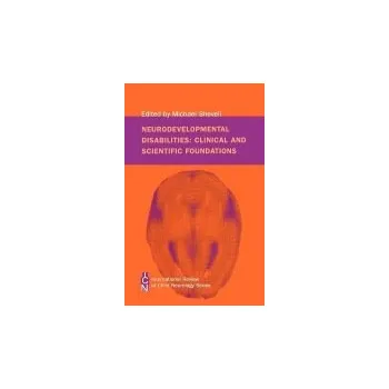 Cizí jazyk Neurodevelopmental Disabilities - Shevell, Michael (McGill University)