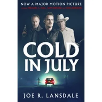 Cold in July - Lansdale, Joe