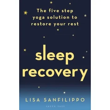 Sleep Recovery - Sanfilippo, Lisa