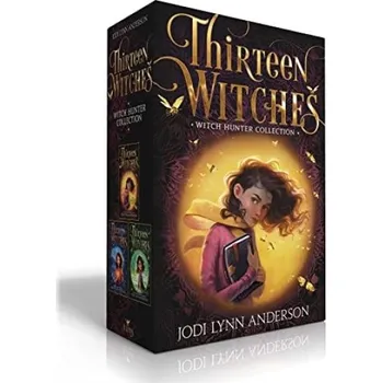 Cizojazyčná kniha Thirteen Witches Witch Hunter Collection (Boxed Set) - Anderson, Jodi Lynn