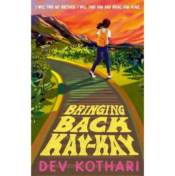 Učebnice Bringing Back Kay-Kay - Kothari, Dev