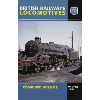 Cizojazyčná kniha abc British Locomotives 1964 Combined Volume - LTD Crecy Publishing