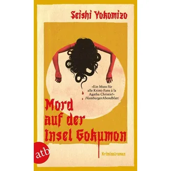Mord auf der Insel Gokumon - Yokomizo, Seishi [DE] (2025, Brožovaná, Aufbau Taschenbuch Verlag)