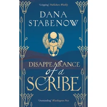 Disappearance of a Scribe - Stabenow, Dana [EN] (2022, Brožovaná / brožovaná, Head of Zeus)