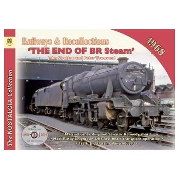 Railways & Recollections 1968 - Stretton, Peter Townsend John