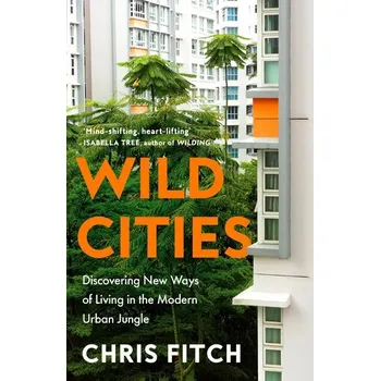 Wild Cities - Fitch, Chris