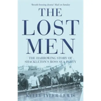 Cestování The Lost Men - Tyler-Lewis, Kelly