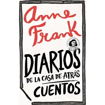 Diario de la casa de atras y Cuentos - Frank Anne