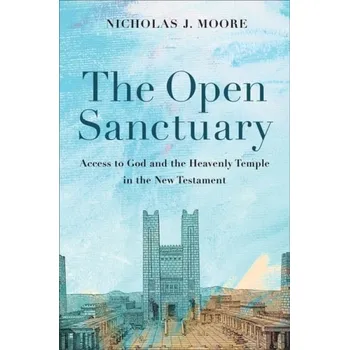 Open Sanctuary - Moore, Nicholas J.