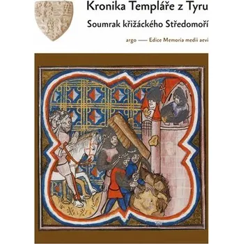 Kronika Templáře z Tyru