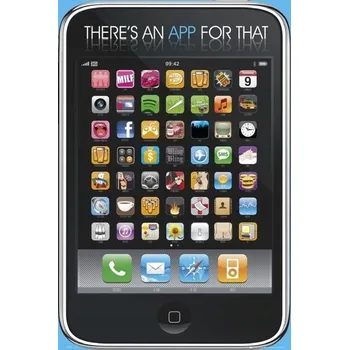 Obraz Plakát AN APP FOR THAT bez rámu 61 x 91 cm