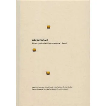 Návrat domů - Kateřina Lozoviuková, Tomáš Petrů