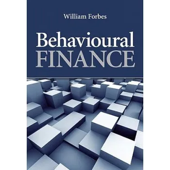 Behavioural Finance – William Forbes (EN)