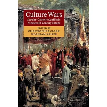 Populárně naučná literatura pro dospělé Culture Wars – Christopher Clark (EN)