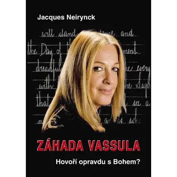 Záhada Vassula Jacques Neirynck, Vassula Ryden
