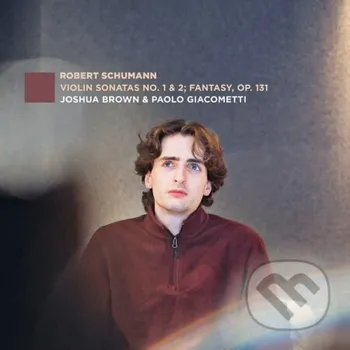 Zahraniční hudba Joshua Brown: Robert Schumann: Violi. - Joshua Brown Music on Vinyl