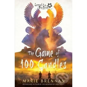 The Game of 100 Candles - Marie Brennan Aconyte
