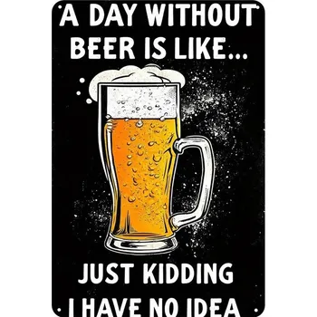 Plechová cedule BAF Plechová cedule Bez piva to nejde! 30 x 20 cm