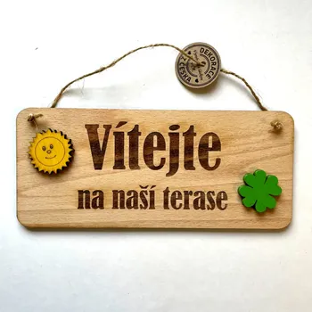 Domovní cedule Cedulka Vítejte na naší terase - 3 varianty Varianta: Cedulka barevné zdobení