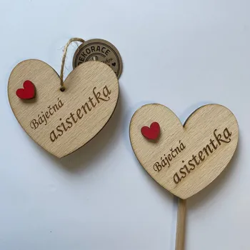 Srdce 7 cm Báječná asistentka Tvar: Zápich