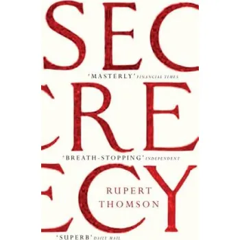 Cestování Secrecy – Rupert Thomson (EN)