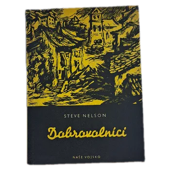Dobrovolníci - ANTIKVARIÁT (Steve Nelson)