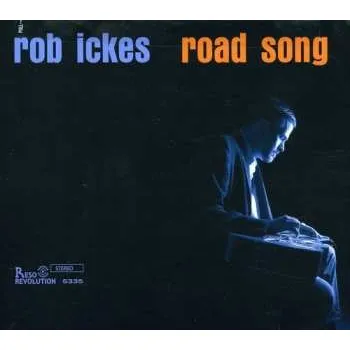 Zahraniční hudba CD Rob Ickes: Road Song 2009