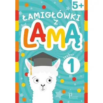 Łamigłówki z lamą 5+ Zeszyt 1 - praca zbiorowa