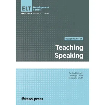 Cizojazyčná kniha Teaching Speaking, Revised Edition