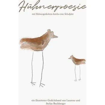 Umění Hühnerpoesie - Buchberger, Stefan